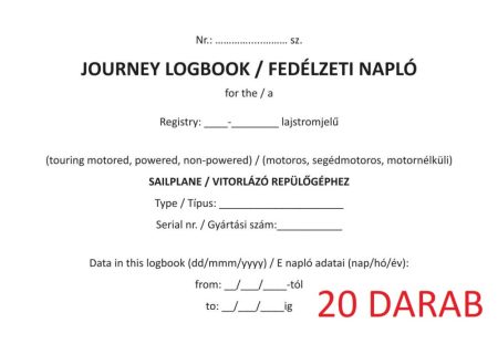 20 darab FEDÉLZETI NAPLÓ Vitorlázó Repülőgéphez, 20 darab  (motoros, segédmotoros, motor nélküli)